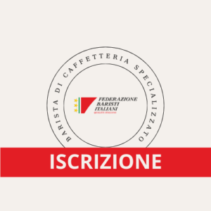 Iscrizione Barista di Caffetteria Specializzato - Federazione Baristi Italiani