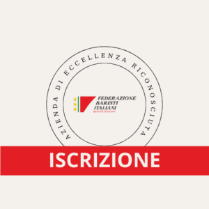 Azienda di Eccellenza Riconosciuta - Federazione Baristi Italiani